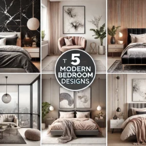 Read more about the article Top 5 Modern Bedroom Designs: Materials, Vibe & Color Palette Guide